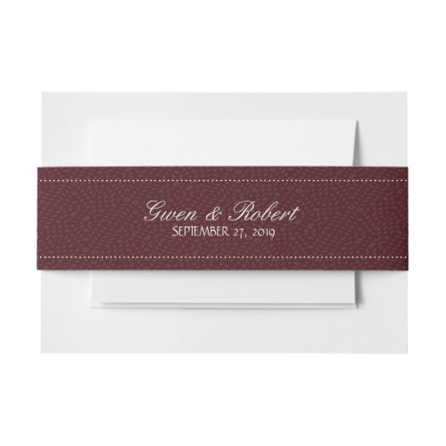 Wine and Romance Burgundy Names and Date Wedding Invitation Belly Band