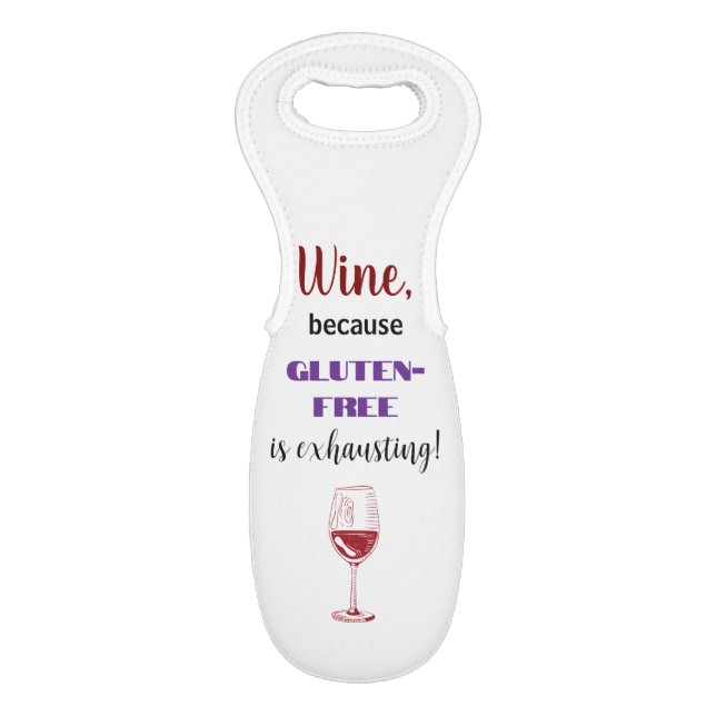 Wine, Because Gluten-Free is Exhausting - Wine Tot Bag (Front Flat)