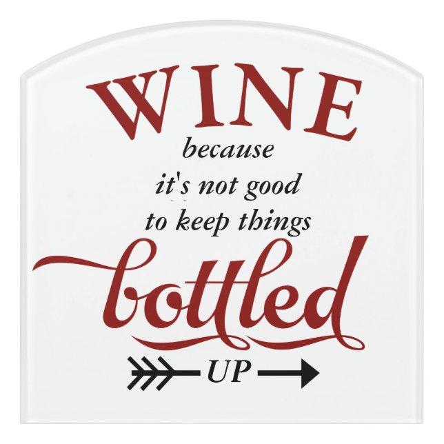Wine Bottled Up Funny Door Sign (Contour Front)
