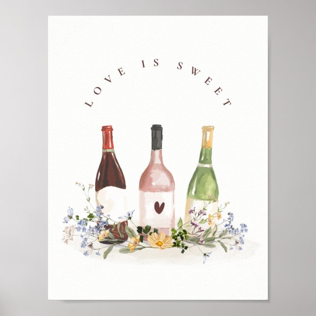 Wine Bottles Love Is Sweet Sign Bridal Shower (Front)