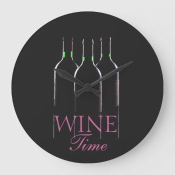 Wine Bottles-wine Time Large Clock by hungaricanprincess at Zazzle