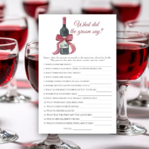 Wine Bridal shower What did the groom say