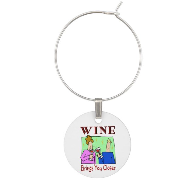 Wine Brings You Closer Wine Glass Charm (Front)