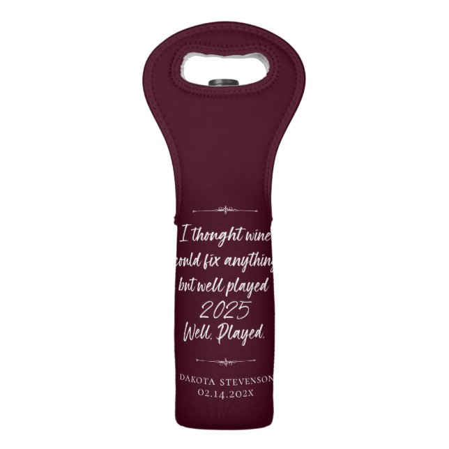 Wine Can Fix Everything But 2025 | Well Played Bag (Front)