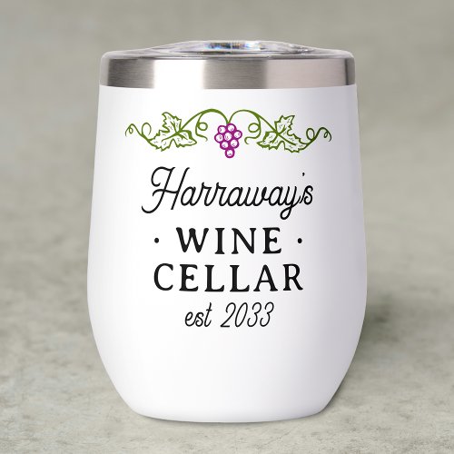 Wine Cellar Purple Grapes Personalized Name Date Thermal Wine Tumbler