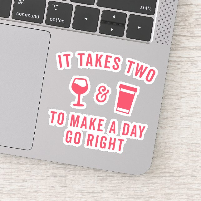 Wine & Coffee Funny Quote Sticker (Detail)
