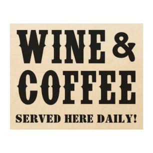 WINE & COFFEE... WOOD WALL ART