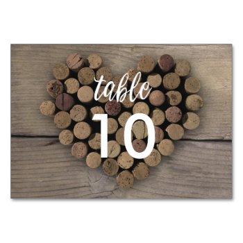 Wine Cork Heart Table Number Card by Whimzy_Designs at Zazzle
