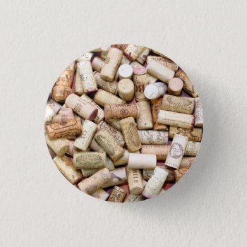 Wine Corks Button by CarriesCamera at Zazzle