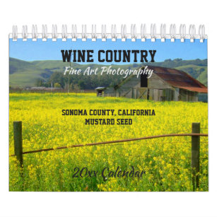 Wine Country, Sonoma County, California Calendar