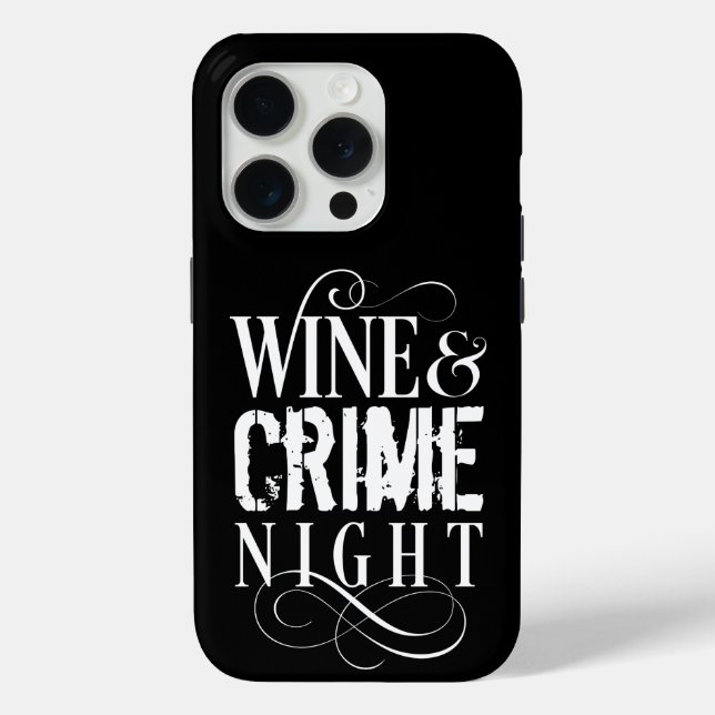 Wine & Crime Night - funny true crime Case-Mate iPhone Case (Back)