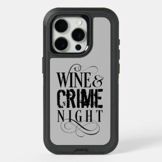 Wine & Crime Night - funny true crime OtterBox iPh iPhone 15 Pro Case