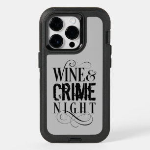 Wine & Crime Night - funny true crime OtterBox iPh iPhone 14 Pro Case
