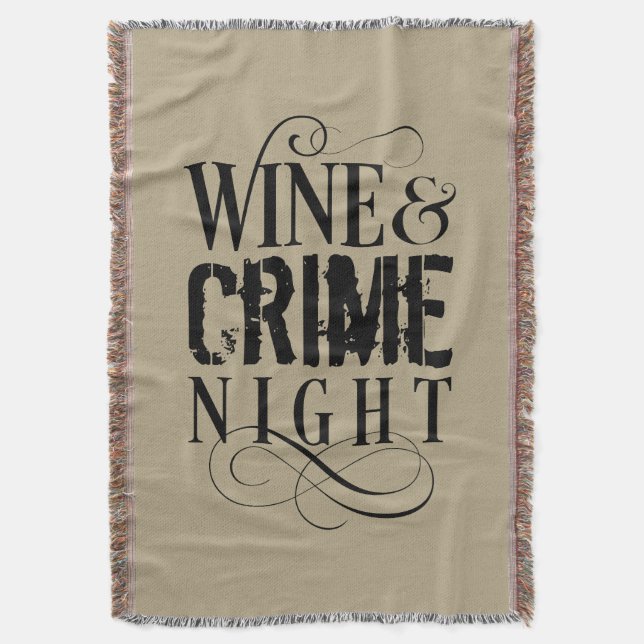 Wine & Crime Night - funny true crime Throw Blanke Throw Blanket (Front Vertical)