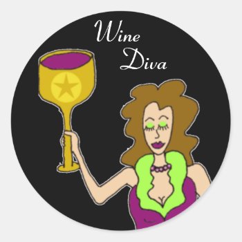 Wine Diva Dark Classic Round Sticker by Victoreeah at Zazzle