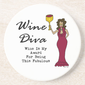Wine Diva "Wine Is My Award For Being Fabulous" Sandstone Coaster