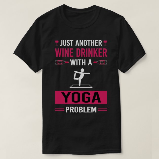 Wine Drinker Yoga T-Shirt (Design Front)