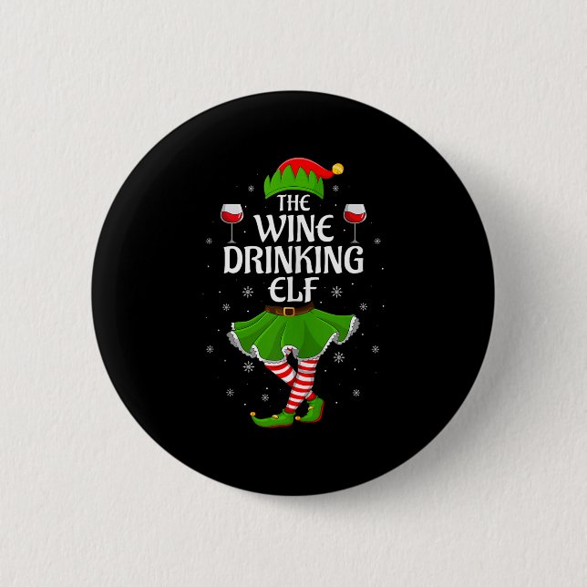 Wine Drinking Elf Christmas Family Girl Women Elf  Button (Front)