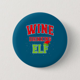 Wine Drinking Elf Christmas Family Matching Group  Button