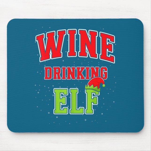 Wine Drinking Elf Christmas Family Matching Group  Mouse Pad (Front)