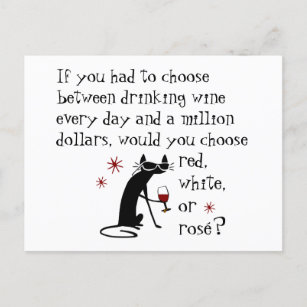 Wine Every Day or $1 Million? Funny Quote Postcard
