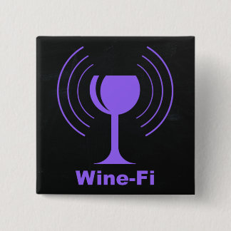 Wine-Fi Wine Lover Humor Pinback Button