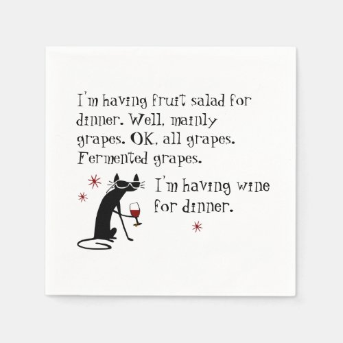 Wine for Dinner Funny Wine Quote with Cat Napkins