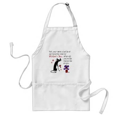 Wine for Mothers Day Adult Apron