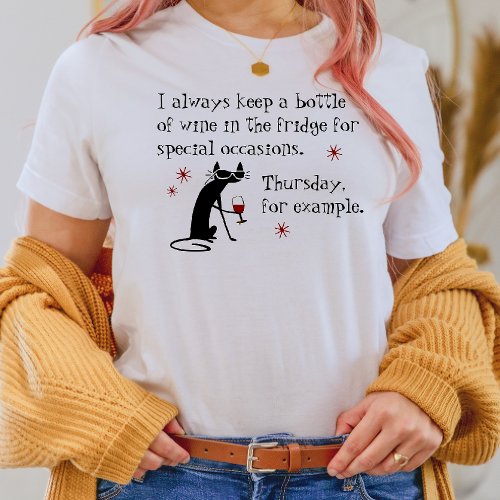 Wine for Special Occasions Funny Cat T_Shirt