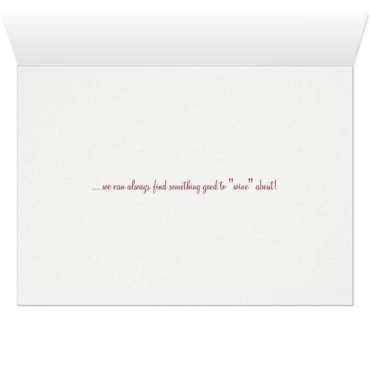Wine Friendship Card (Inside Horizontal (Bottom))