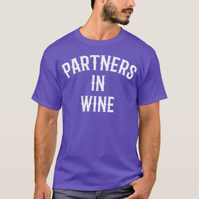 Wine funny quote friend T-Shirt (Front)