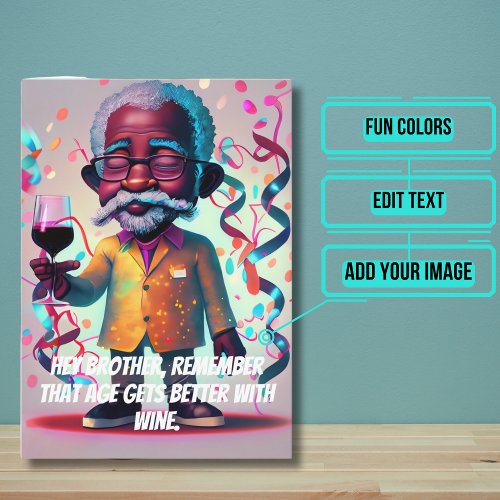 Wine Gets Better With Age Afro Brother Birthday Card