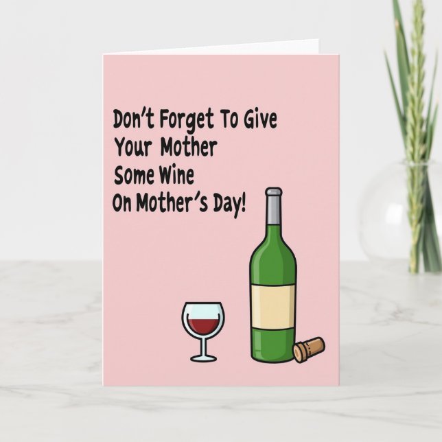 Wine Gift Mothers Day Card (Front)
