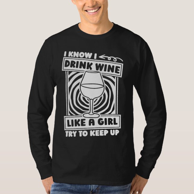 Wine Girl Vino Tasting  Drinks Alcohol Wine T-Shirt (Front)