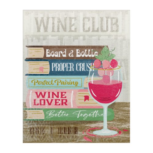 Wine Glass Book Stack Wine Club Book Lover Acrylic Print