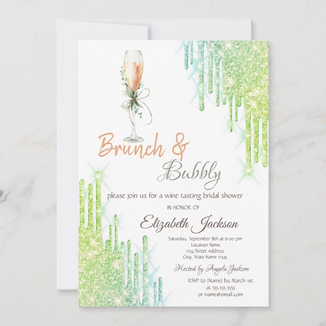Wine Glass Bottle Green Drips Brunch & Bubbly  Invitation (Front)