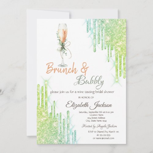 Wine Glass Bottle Green Drips Brunch  Bubbly  Invitation