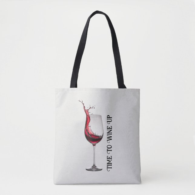 Wine Glass Quote Tote Bag (Front)