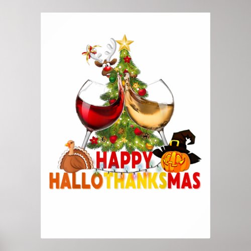 wine glass thankgiving funny wine happy hallothank poster