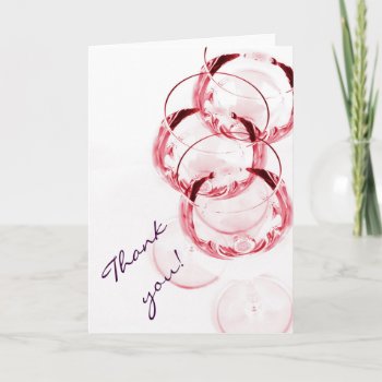 Wine Glasses Wine Themed Thank You Card by myworldtravels at Zazzle
