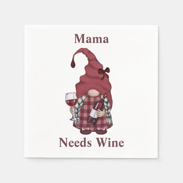 Wine Gnome Mama Needs Wine Personalize Funny  Napkins (Front)