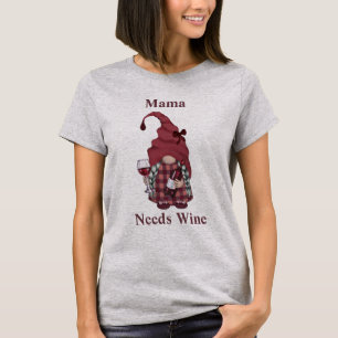 Wine Gnome Mama Needs Wine Personalize Funny T-Shirt