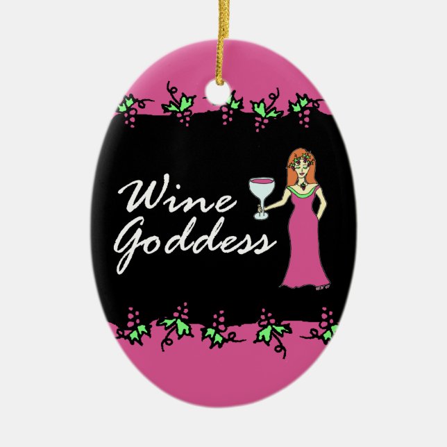 Wine Goddess Divine Grapevine w/Custom Message Ceramic Ornament (Front)