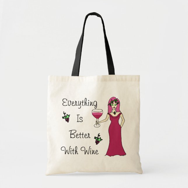 Wine Goddess Simply Divine "Better With Wine" Tote Bag (Front)