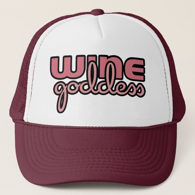 Wine Goddess Wine Trucker Hat (Front)
