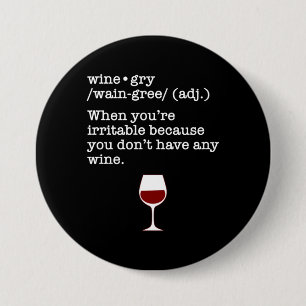 Wine-gry Funny Wine Lover Definition Button
