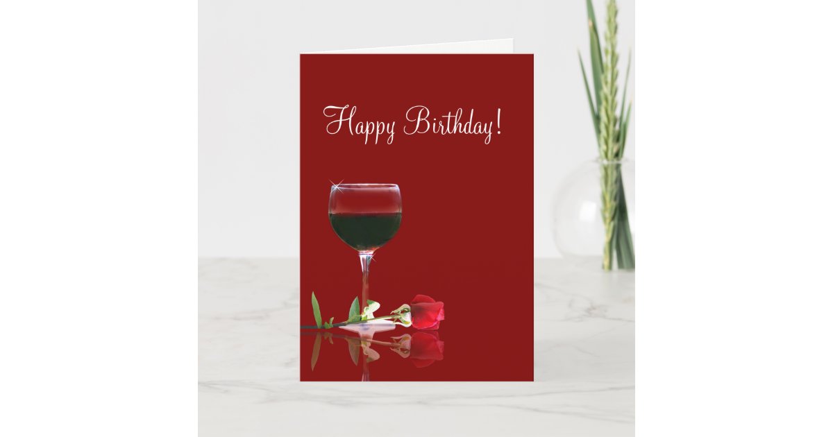 Wine Happy Birthday Friend Card | Zazzle