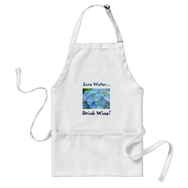 Wine Humor apron gifts Save Water Drink Wine (Front)
