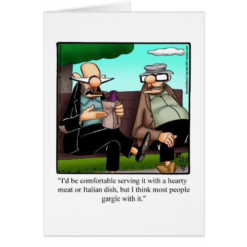 Wine Humor Blank Greeting Card