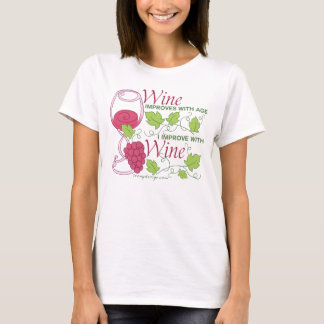 Wine Improves With Age T-Shirt